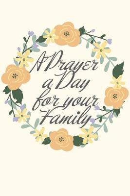 Book cover for A Prayer a Day for your Family