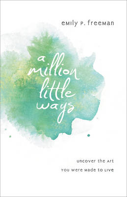 Book cover for A Million Little Ways