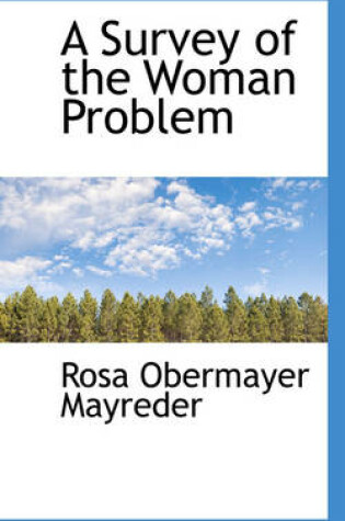 Cover of A Survey of the Woman Problem