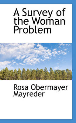 Book cover for A Survey of the Woman Problem