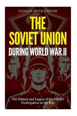 Book cover for The Soviet Union during World War II