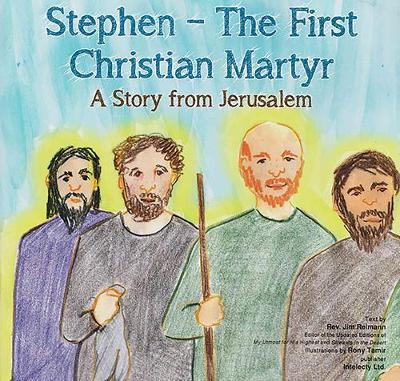 Book cover for Stephen - The First Christian Martyr