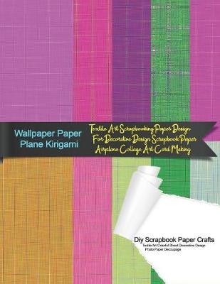 Cover of Wallpaper Paper Plane Kirigami Diy Scrapbook Paper Crafts Textile Art Colorful Sheet Decorative Design Photo Paper Decoupage