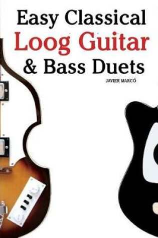 Cover of Easy Classical Loog Guitar & Bass Duets