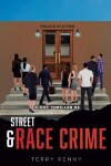 Book cover for Street and Race Crime