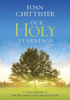 Book cover for Our Holy Yearnings