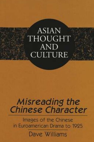 Cover of Misreading the Chinese Character