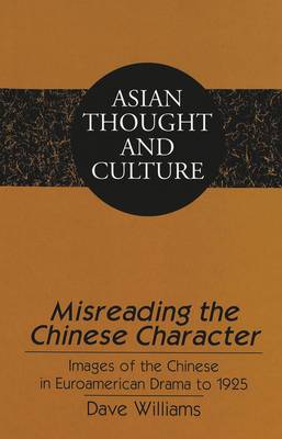 Cover of Misreading the Chinese Character