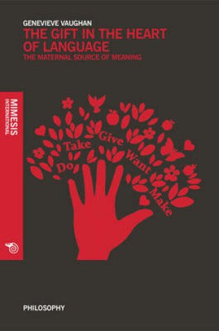 Cover of The Gift in the Heart of Language