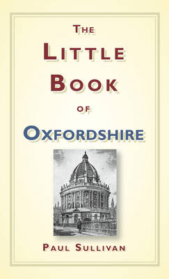 Book cover for The Little Book of Oxfordshire