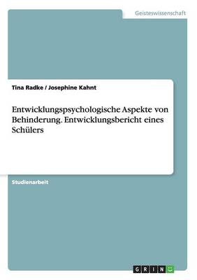 Book cover for Entwicklungspsychologische Aspekte von Behinderung. Entwicklungsbericht eines Schulers