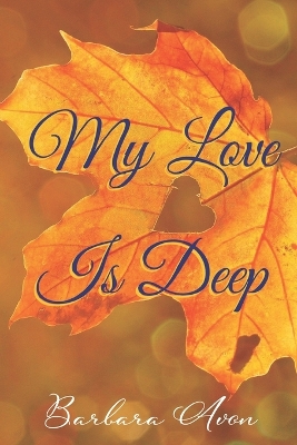 Cover of My Love is Deep