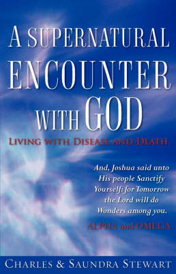 Book cover for A Supernatural Encounter with God