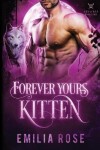 Book cover for Forever Yours, Kitten
