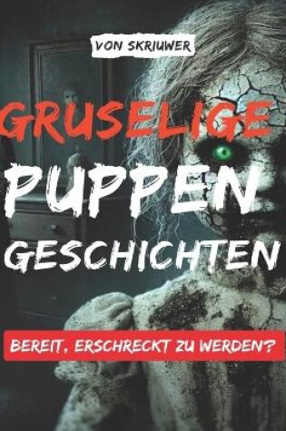 Cover of Gruselige Puppengeschichten