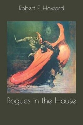 Cover of Rogues in the House