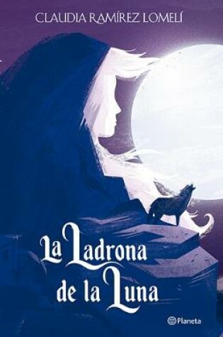 Cover of La Ladrona de la Luna