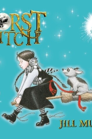 Cover of The Worst Witch Saves the Day; The Worst Witch to the Rescue and The Worst Witch and the Wishing Star