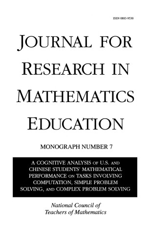 Book cover for A Cognitive Analysis of U.S. and Chinese Students' Mathematical Performance on Tasks Involving Computation, Simple Problem Solving, and Complex Problem Solving