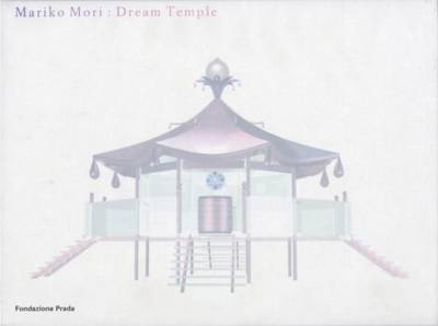 Book cover for Mariko Mori - Dream Temple