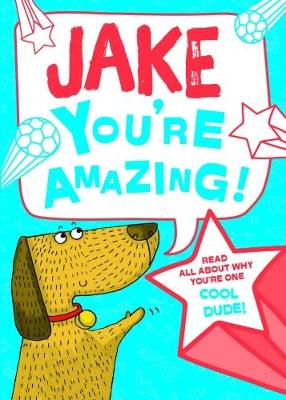 Book cover for Jake - You're Amazing!