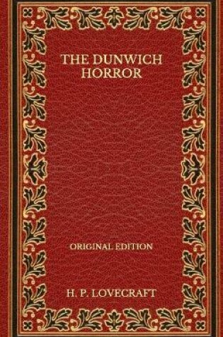 Cover of The Dunwich Horror - Original Edition