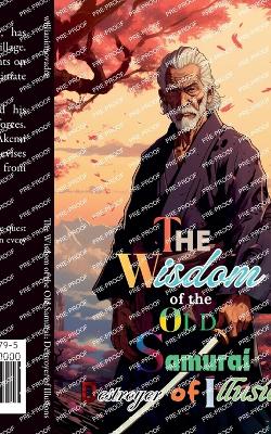 Book cover for The Wisdom of the Old Samurai