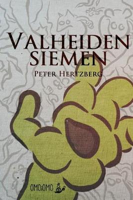 Book cover for Valheiden siemen