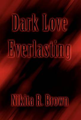 Cover of Dark Love Everlasting