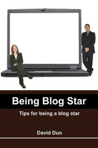 Cover of Being Blog Star