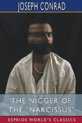 Book cover for The Nigger of the "Narcissus" (Esprios Classics)
