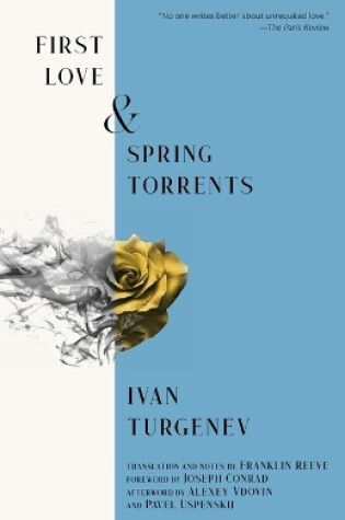 Cover of First Love & Spring Torrents (Warbler Classics Annotated Edition)