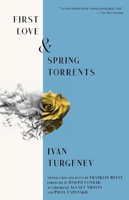 Book cover for First Love & Spring Torrents (Warbler Classics Annotated Edition)