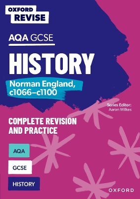 Book cover for Oxford Revise: AQA GCSE History: Norman England, c1066-c1100