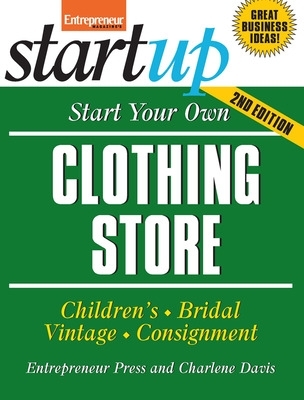 Book cover for Start Your Own Clothing Store and More