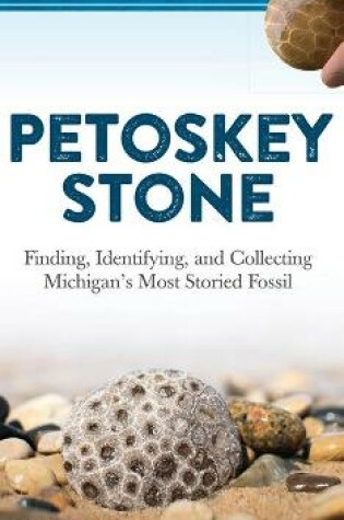 Cover of Petoskey Stone