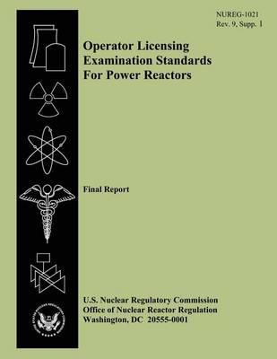 Book cover for Operator Licensing Examination Standards For Power Reactors