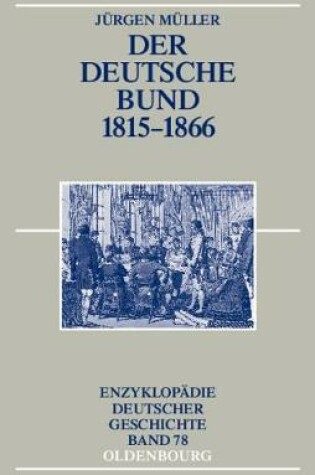 Cover of Der Deutsche Bund 1815-1866
