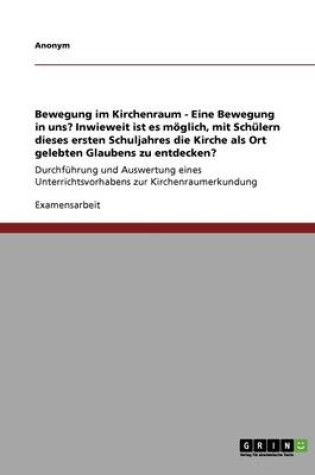 Cover of Die Kirche ALS Ort Gelebten Glaubens Fur Schuler Des Ersten Schuljahres