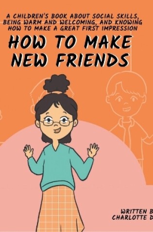 Cover of How to Make New Friends