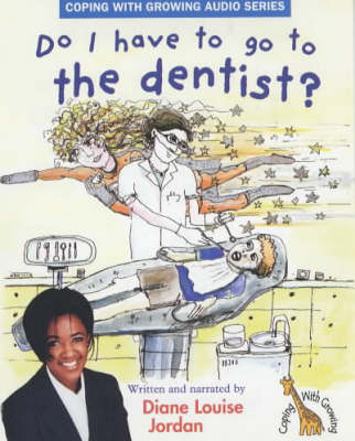 Book cover for Do I Have to Go to the Dentist?