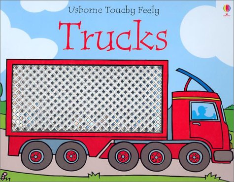 Book cover for Usborne Touchy Feely Trucks