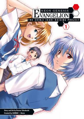 Book cover for Neon Genesis Evangelion: The Shinji Ikari Raising Project Volume 1