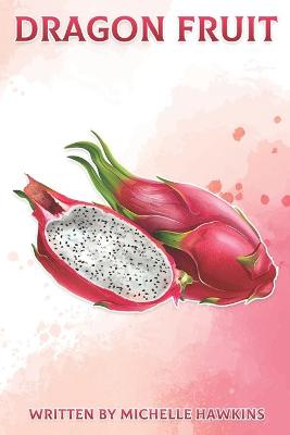 Book cover for Dragon Fruit