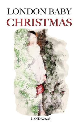 Book cover for London Baby Christmas