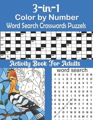 Book cover for 3-In-1 Color By Number, Word Search, and Crosswords puzzles