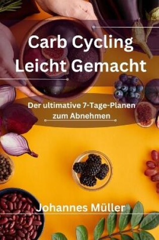 Cover of Carb Cycling Leicht Gemacht