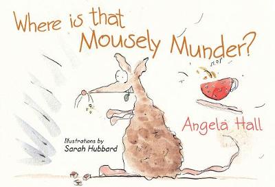 Book cover for Where is that Mousely Munder?