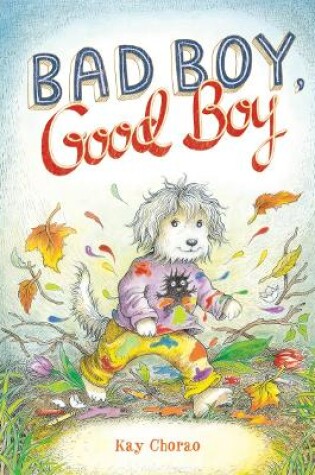 Cover of Bad Boy, Good Boy