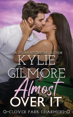 Book cover for Almost Over It